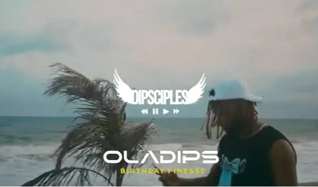 OlaDips – Birthday Finesse MP3 DOWNLOAD