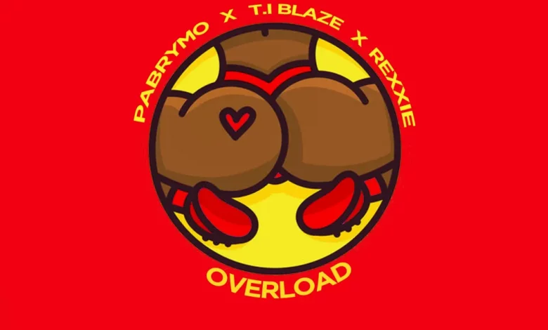 PaBrymo Ft Rexxie & T.I Blaze – Overload (Kala) MP3 DOWNLOAD