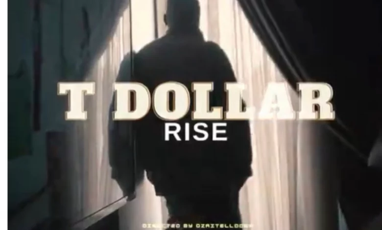 T Dollar – Rise MP3 DOWNLOAD